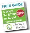 5 Ways To Stop or Avoid Foreclosure In Today’s Market